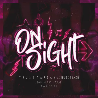 Fakkboi (On Sight 2020) by Truse Tarzan