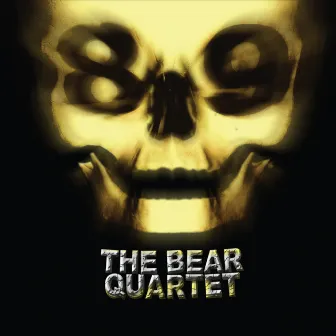 89 by The Bear Quartet