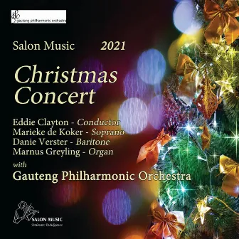 Salon Music Christmas Concert 2021 by Gauteng Philharmonic Orchestra