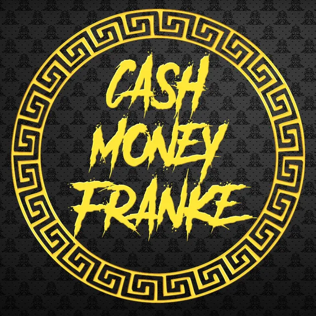 Cash Money Franke