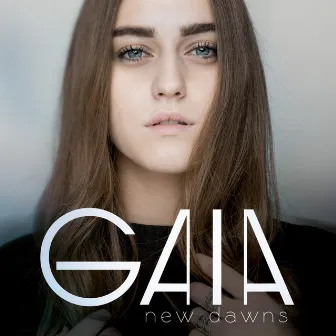 New Dawns by Gaia