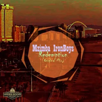 Redemption by Mzimba IronBoys