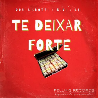 Te deixar forte by Dom Marotti