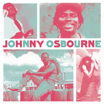 Reggae Legends - Johnny Osbourne by Johnny Osbourne