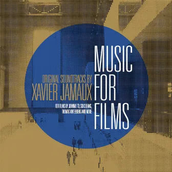 Music for Films by Xavier Jamaux