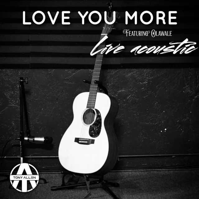 Love You More - Live Acoustic