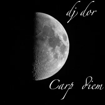 Carp Diem by Dj Dor