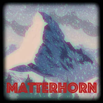 Matterhorn by A Slice Of Life