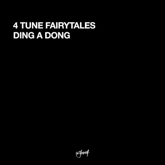 Ding a Dong by 4 Tune Fairytales