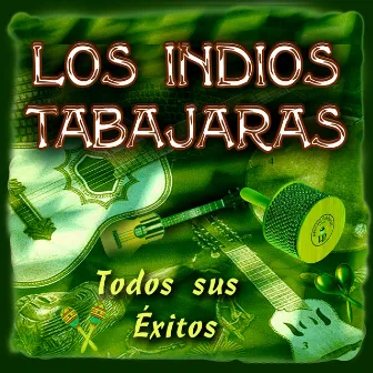 Los Indios Tabajaras: Todos Sus Éxitos (Remastered) by Los Indios Tabajaras