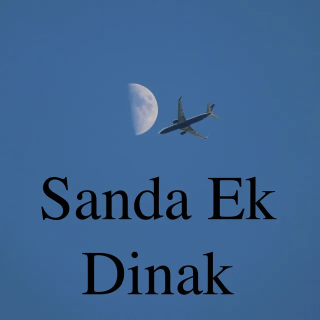 Sanda Ek Dinak