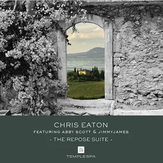 The Repose Suite by Chris Eaton