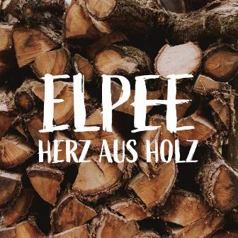 Herz aus Holz by DM & Elpee