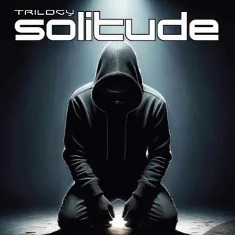 Solitude by Trilogy