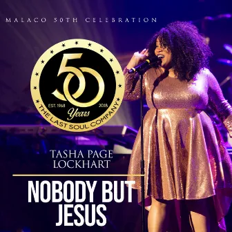 Nobody But Jesus by Tasha Page-Lockhart