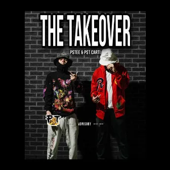 The Takeover by P$T Carti