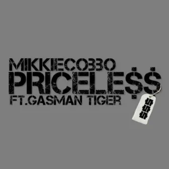 Priceless by Mikkie Cobbo