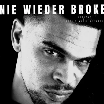 Nie wieder broke by Berlin Music Network