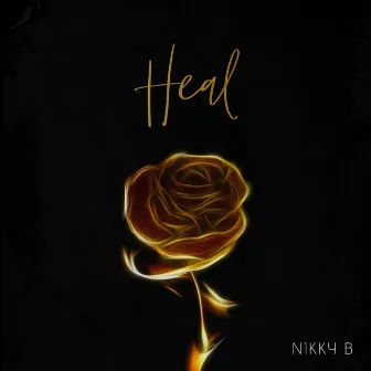 Heal by NIKKY B