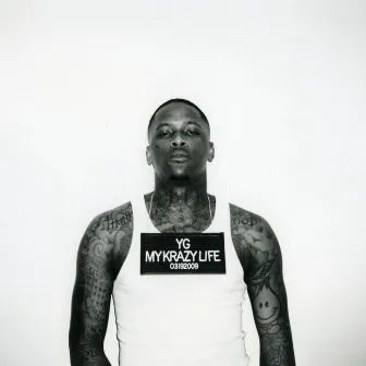 My Krazy Life (Deluxe) by YG