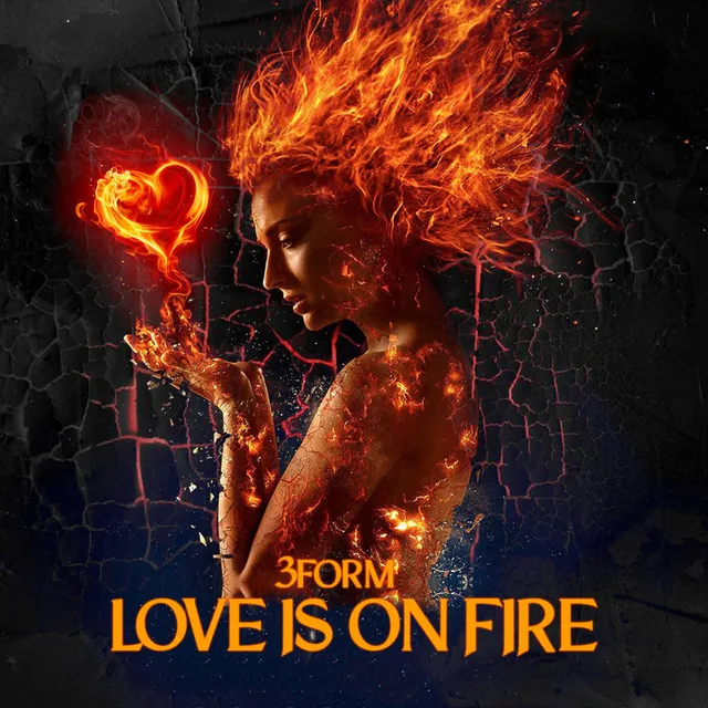 Love Is on Fire