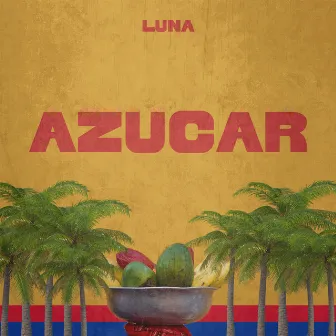 Azucar by Luna