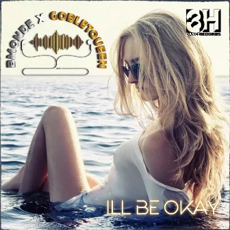 Ill Be Okay by Unknown Artist