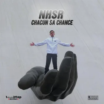 Chacun sa chance by 1minute2rap