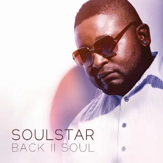 Back II Soul by Soulstar