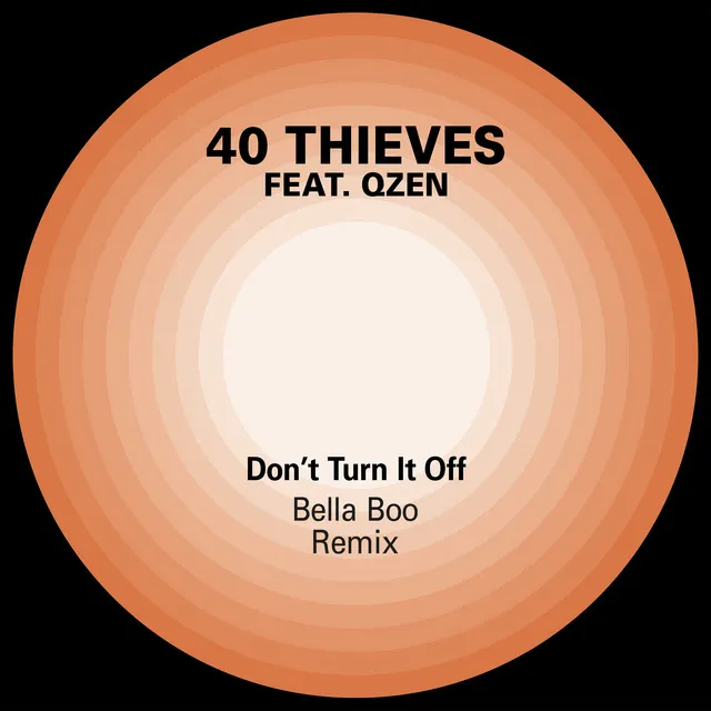 Don't Turn it Off (Bella Boo Remix)