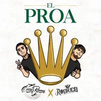 El Proa by Rodrigo Y Sus Muchachos