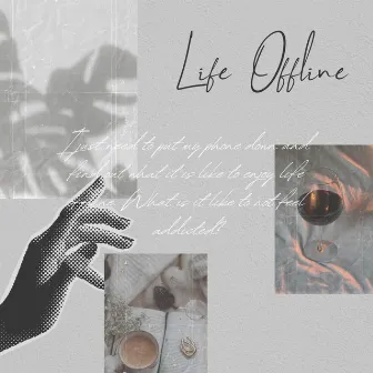 Life Offline by Luisa Tona