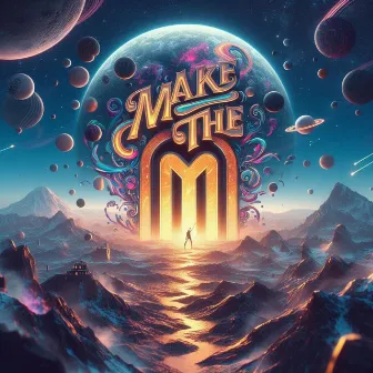 Make the M by Erike Beats