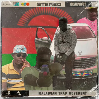 Malawian Trap Movement by Deadshot Tha Shooter