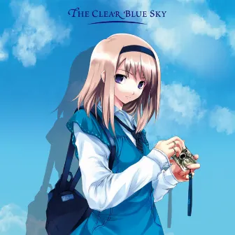 The Clear Blue Sky by Tsukasa Yatoki