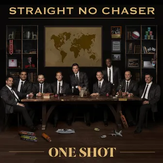 One Shot by Straight No Chaser