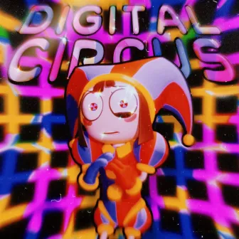 DIGITAL CIRCUS by SpookyVic