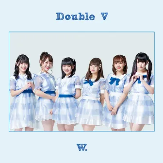 Double V by W.