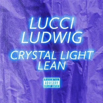 Crystal Light Lean by Lucci Ludwig