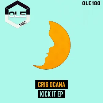 Kick It EP by Cris Ocana