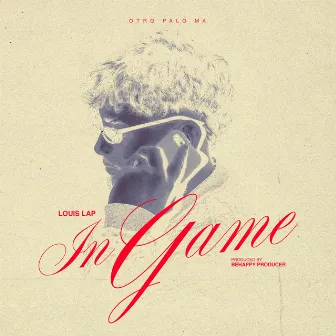 In Game by Louis Lap