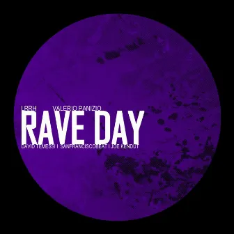 Rave Day by Valerio Panizio