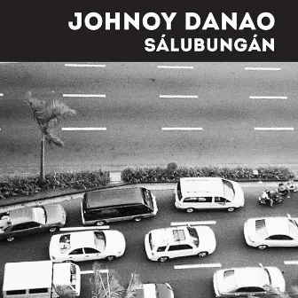 Salubungan by Johnoy Danao