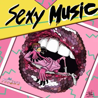 Sexy Music by Rude Flamingo