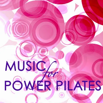 Music for Power Pilates 2014 - Bollywood Lounge & Chillout for Soft Fitness by Unknown Artist