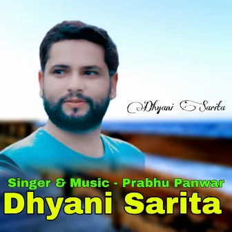 Dhyani Sarita by Prabhu Panwar