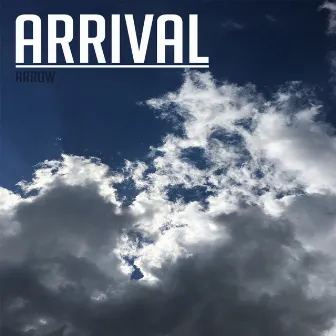 Arrival by Arrow