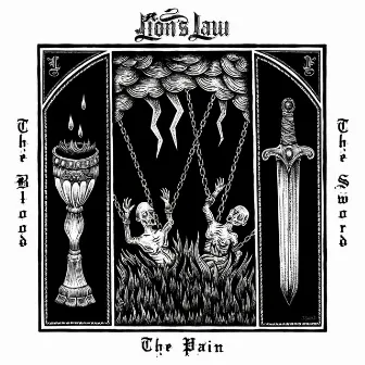 The Pain, the Blood and the Sword by Lion's Law