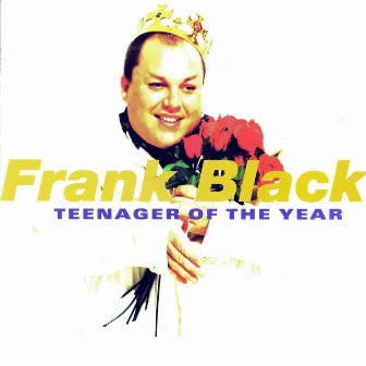 Teenager of the Year by Frank Black