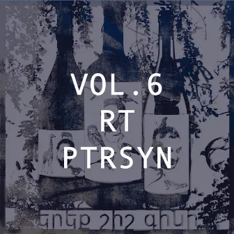 Vol. 6 | RT PTRSYN by 3 Shish Gini